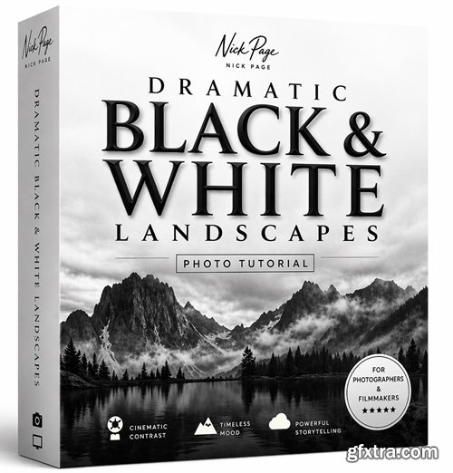 Nick Page - Dramatic Black & White Landscapes