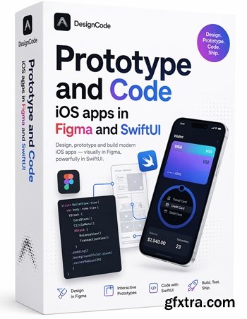 DesignCode - Prototype and Code iOS apps in Figma and SwiftUI