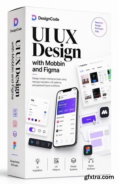 DesignCode - UI UX Design with Mobbin and Figma