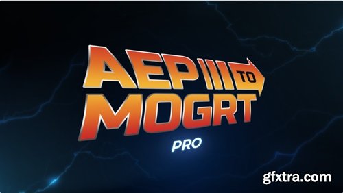 Aescripts - Aep to Mogrt v2.1.3
