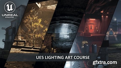 Artstation - Lighting Art Course for Gamedev [UE5] by Yury Vorobiev
