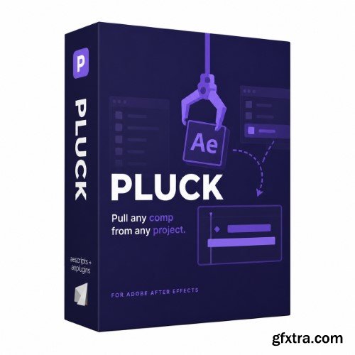 Aescripts - Pluck v1.0