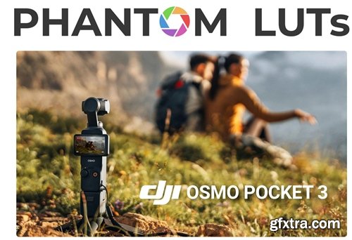 Joel Famularo - Phantom LUTs for Osmo Pocket 3