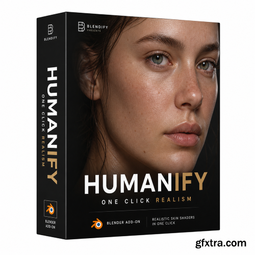 One Click Skin Shader - Humanify v3.0 for Blender