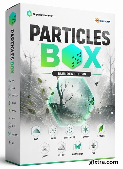 Particles Box v1.0.0 - Fog, Rain , Particles, Snow, Leaves, Dust, Fluff, Butterfly, Fly