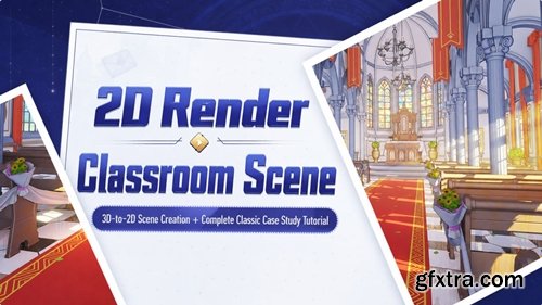 Yihuu - Blender 3D to 2D: A Complete Tutorial of Classic Case Studies - Anime-Style Church Scene