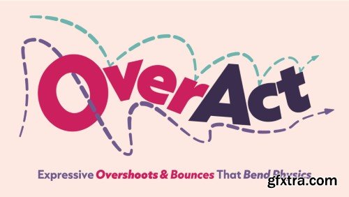 Aescripts - OverAct v1.0