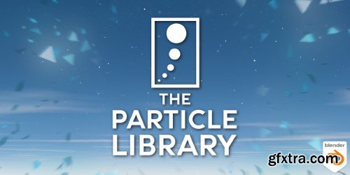 The Particle Library v1.2.2 for Blender