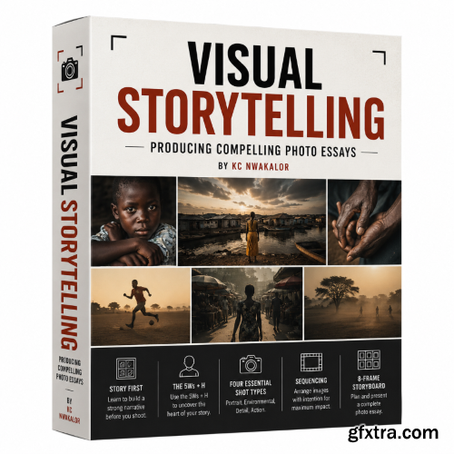 Skillshare - Visual Storytelling: Producing Compelling Photo Essays