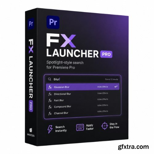 AEscripts - FX Launcher Pro v1.0.2 for Premiere Pro