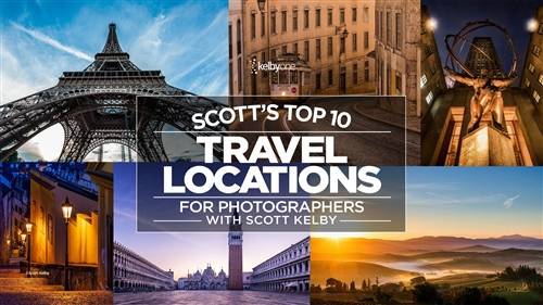 'KelbyOne - Scott's Top 10 Travel Locations for Photographers' 'KelbyOne - Scott's Top 10 Travel Locations for Photographers'