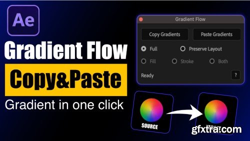 Aescripts - Gradient Flow v1.0