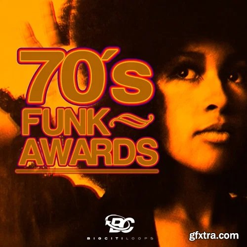 Big Citi Loops 70s Funk Awards