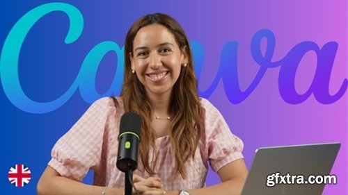 Udemy - Canva Masterclass: Design, Social Media, Branding & Ai Tools