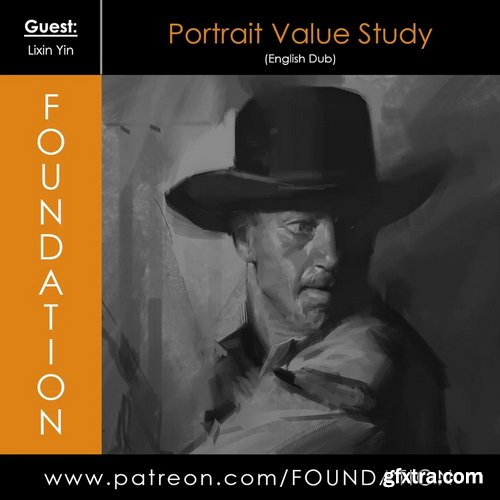 Gumroad - Foundation Patreon - Portrait Value Study with Lixin Yin