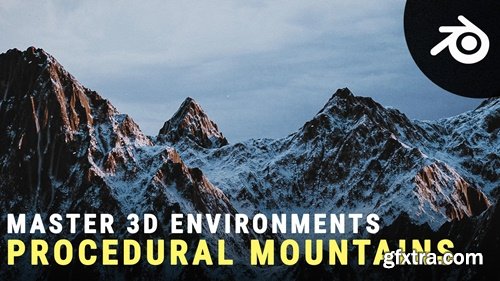 Skillshare - Create Realistic Looking Mountains in Blender