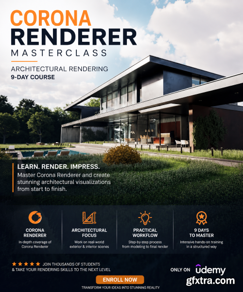 Udemy - Corona Renderer Masterclass - Architectural Rendering (9-Day)