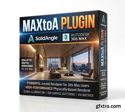 SolidAngle MAXtoA Plugin v5.9.3 for 3ds Max