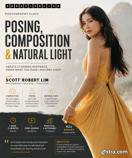 Creativelive - Posing, Composition and Natural Light with Scott Robert Lim
