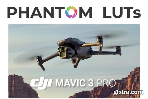 Joel Famularo - Phantom LUTs - Mavic 3 Pro for Cinesytle