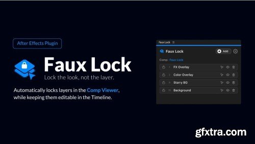 Aescripts - Faux Lock v1.0.1 Win/Mac
