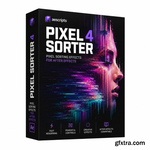 Aescripts - Pixel Sorter 4 v4.2.8 for Adobe & Davinci Resolve