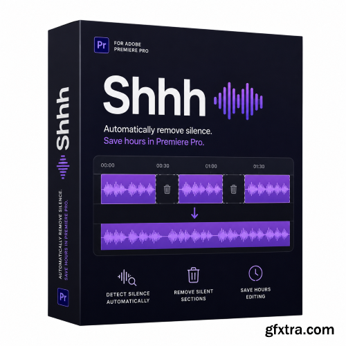 Aescripts - Shhh for Premiere Pro v1.0.1