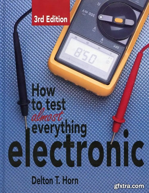 How to Test Almost Everything Electronic McGraw Hill TAB