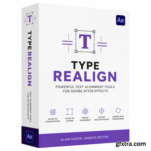 Aescripts - Type ReAlign v1.1.0