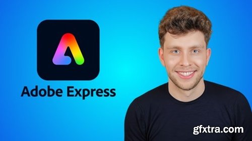 Adobe Express Mastery: Ultimate Graphic Design Course (2026)