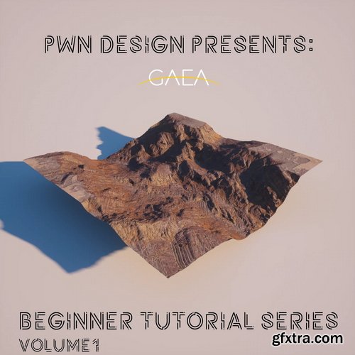 Gumroad - PWN Design (Dylan Yarbrough) - Gaea Beginners Guide