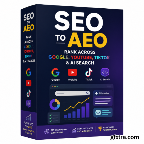 Udemy - SEO to AEO: Rank Across Google, YouTube, TikTok, & AI Search