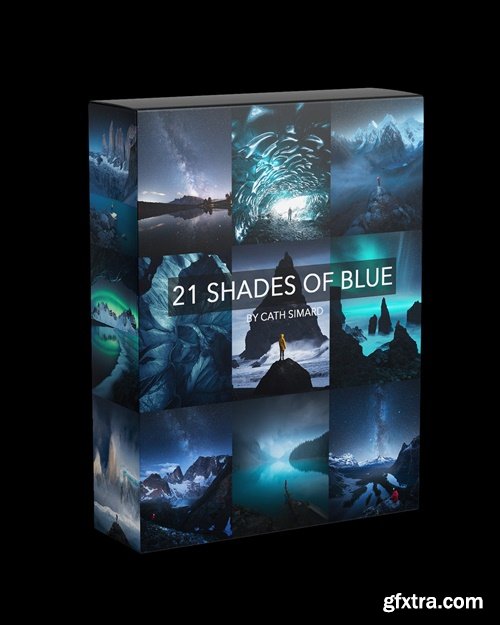 Cath Simard - 21 Shades Of Blue Course & Preset Pack