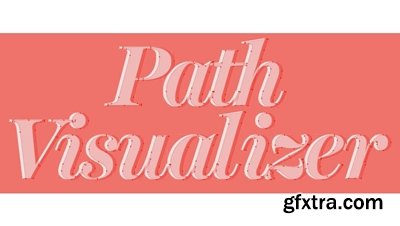 Aescripts - Path Visualizer v1.5.0