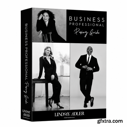 Lindsay Adler - The Business Professional Posing Guide