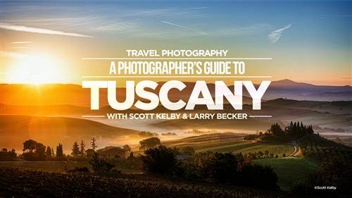 'KelbyOne - Travel Photography: A Photographer's Guide to Tuscany'
