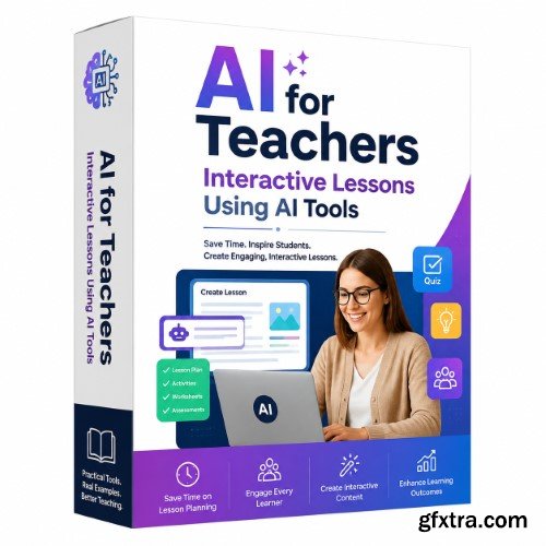 Udemy - AI for Teachers: Interactive Lessons Using AI Tools