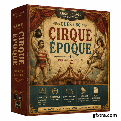 Archipelago Quest - QUEST 60 CIRQUE ÉPOQUE Presets