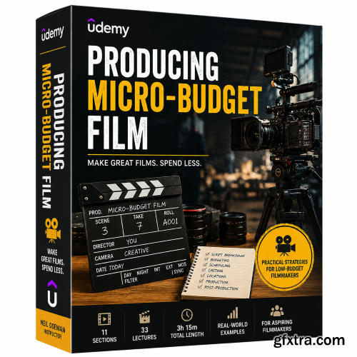 Udemy - Producing Micro-budget Film