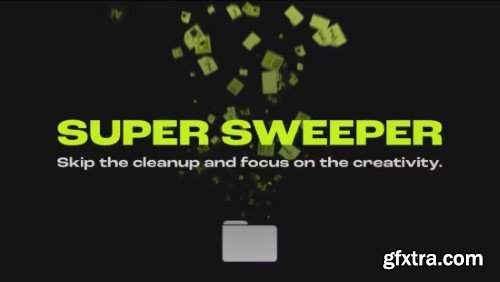 Aescripts - Super Sweeper v1.3.0