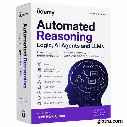 Udemy - Automated Reasoning: Logic, AI Agents and LLMs