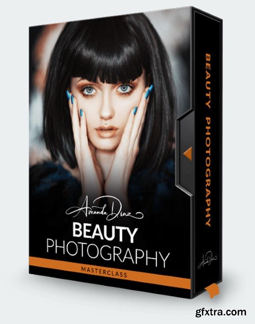 Amanda Diaz - Beauty Photography Masterclass
