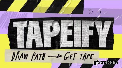 Aescripts - Tapeify v1.0.0