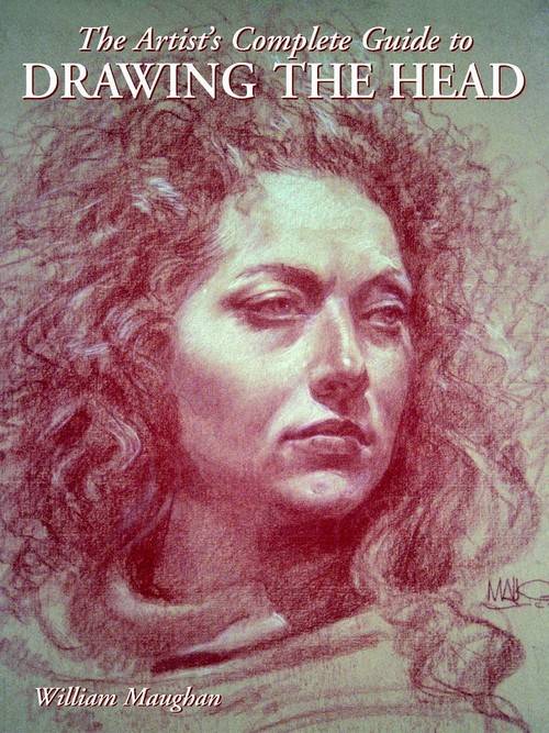 'Amazon - William Maughan - The Artist's Complete Guide to Drawing the Head (English Edition)'