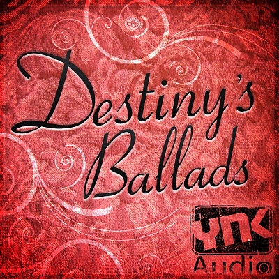 YnK Audio Destiny's Ballads MULTiFORMNAT