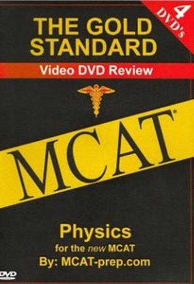 MCAT - Gold Standard MCAT Physics