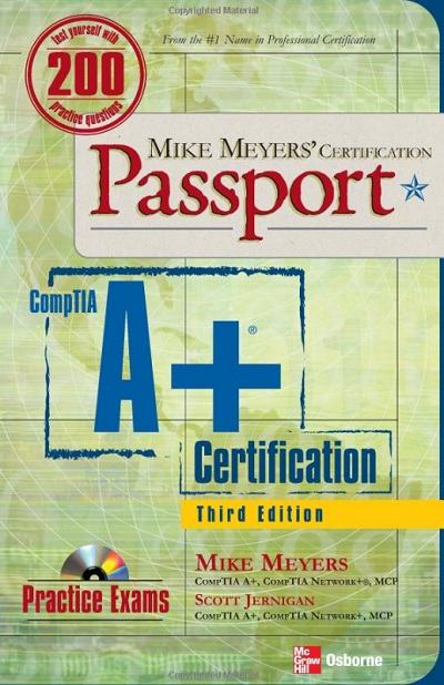 A+ Certification Featuring Expert Mike Meyers