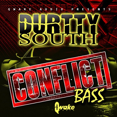 Quake Audio Durtty South Conflict Bass WAV MIDI FLP