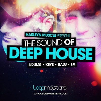 Loopmasters Harley & Muscle The Sound Of Deep House MULTiFORAMT