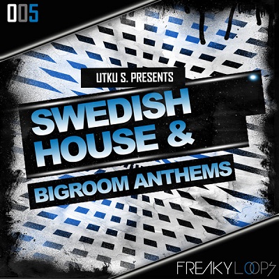 Freaky Loops Swedish House and Big Room Anthems WAV